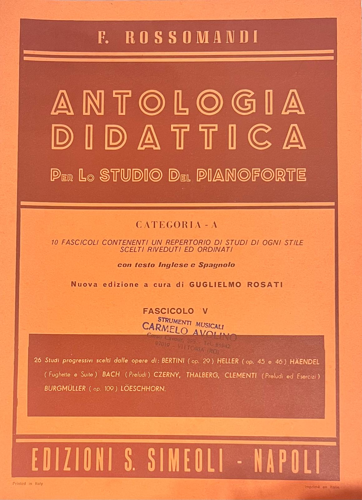 Antologia Didattica - Per lo studio del pianoforte - Fascicolo 5 - F. Rossomandi