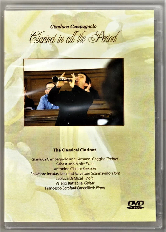 GIANLUCA CAMPAGNOLO CONCERTI CLARINETTO CLARINET IN ALL THE PERIOD DVD NUOVO