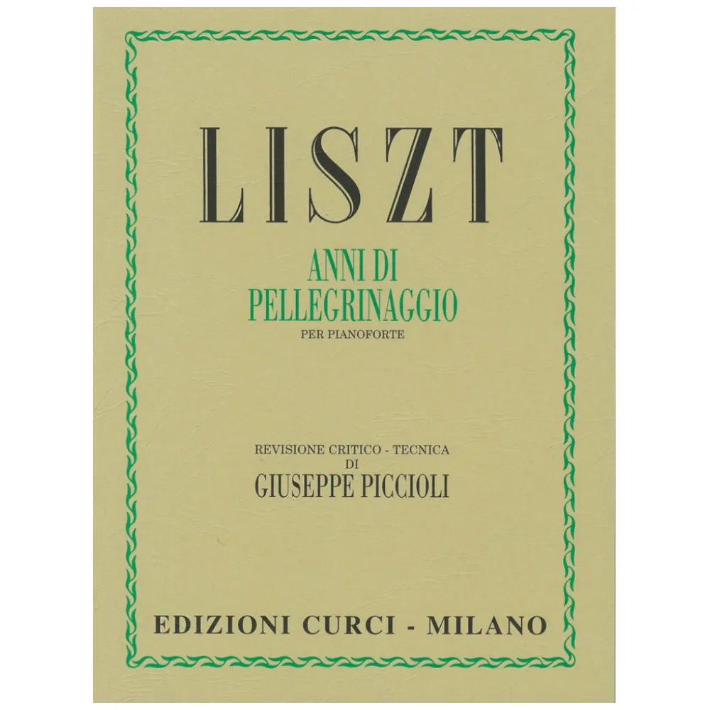 Liszt - Anni di pellegrinaggio . per pianoforte