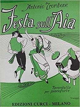 Festa sull' Aia - Antonio Trombone
