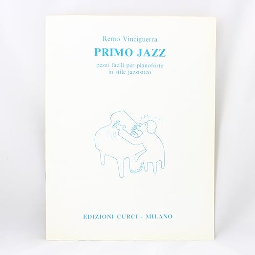 Primo Jazz - Remo Vinciguerra Edizioni Curci Milano Spartiti