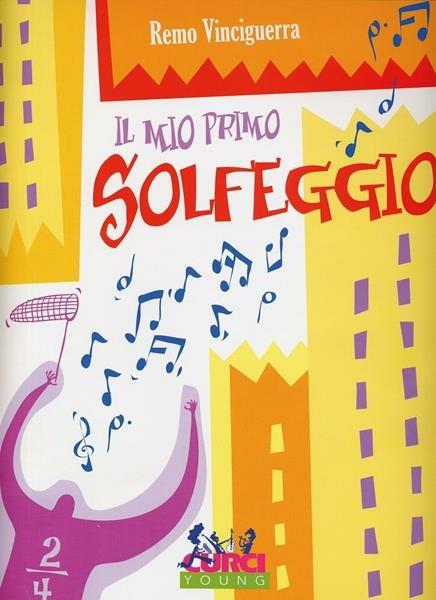Il Primo Solfeggio - Remo Vinciguerra