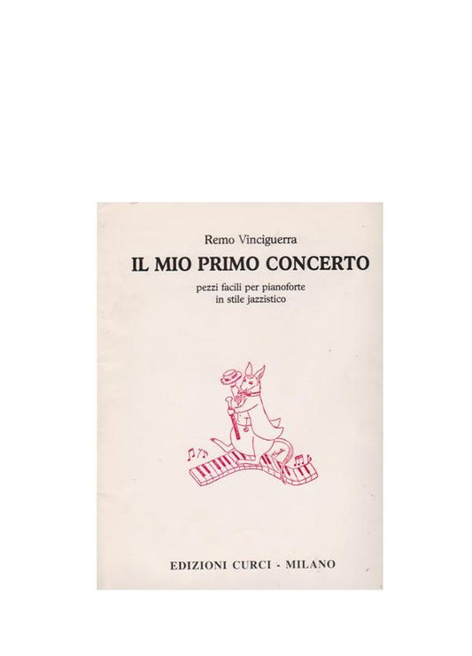 Il MIo Primo Concerto - Remo Vinciguerra