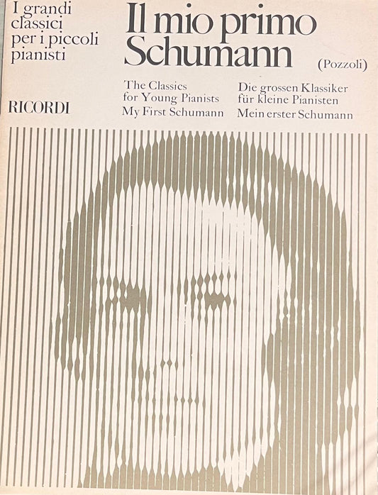 Il mio primo Schumann - Pozzoli - Ricordi