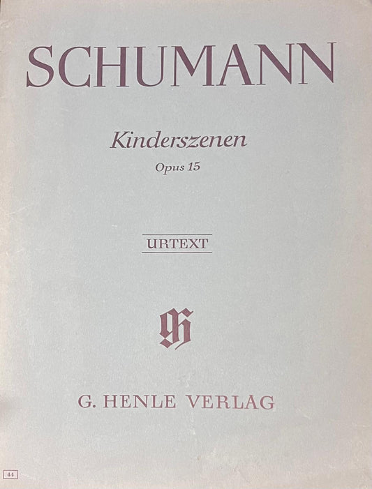 Schumann - Kinderszenen - Opus 15 - G. Henle Verlag