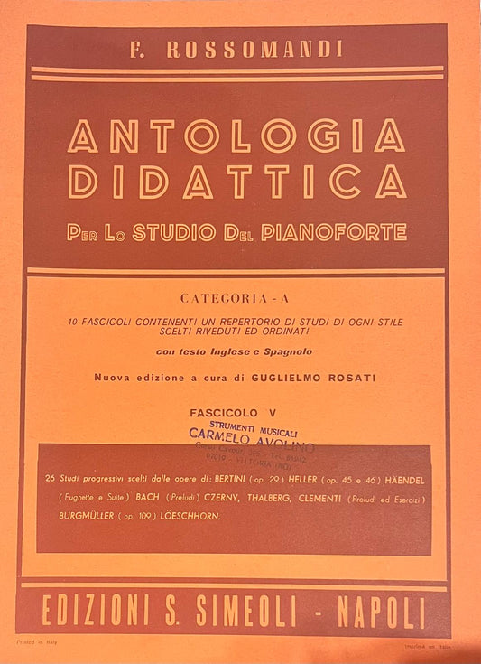 Antologia Didattica - Per lo studio del pianoforte -  Fascicolo 5 - F. Rossomandi