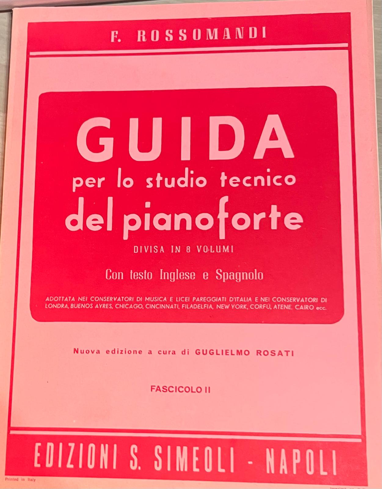 Guida per lo studio tecnico del pianoforte - Fascicolo 2 - F. Rossomandi