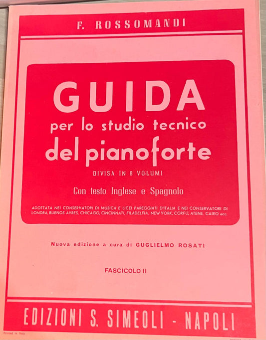 Guida per lo studio tecnico del pianoforte - Fascicolo 2 - F. Rossomandi
