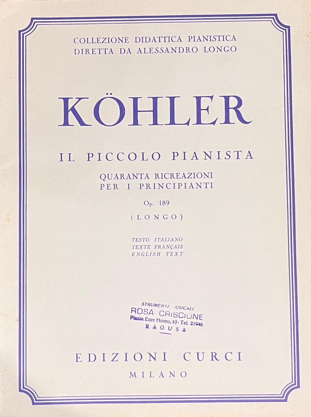 Kohler - Il piccolo pianista - Edizioni Curci