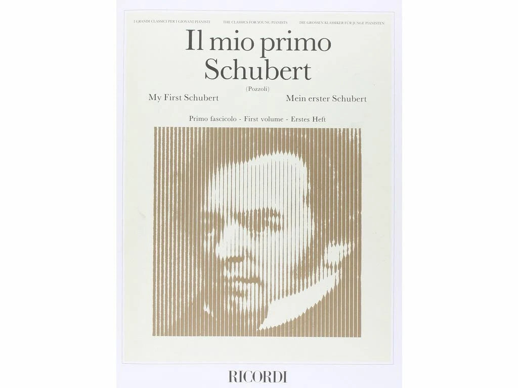 Il mio primo Schubert - Primo Fascicolo - Pozzoli - Ricordi